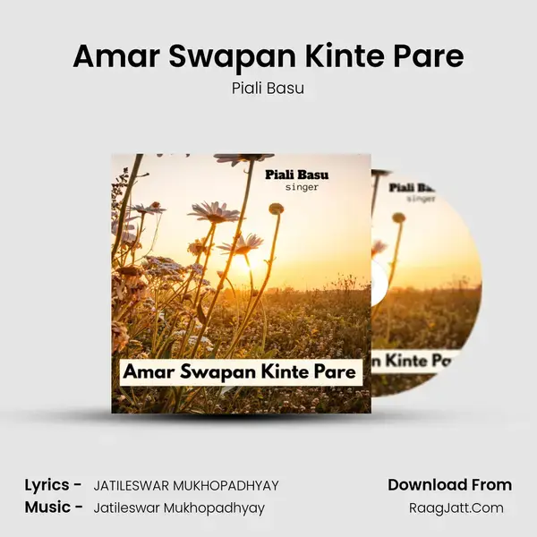 Amar Swapan Kinte Pare mp3 song