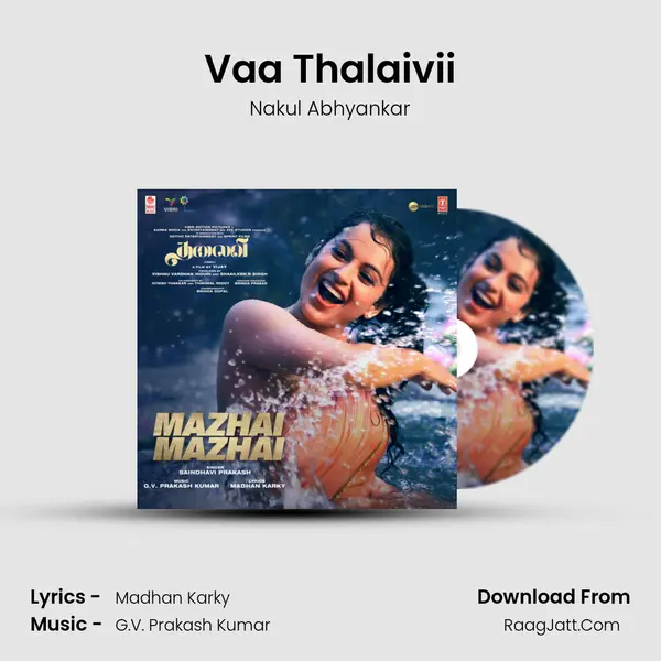 Vaa Thalaivii Song mp3 | Nakul Abhyankar