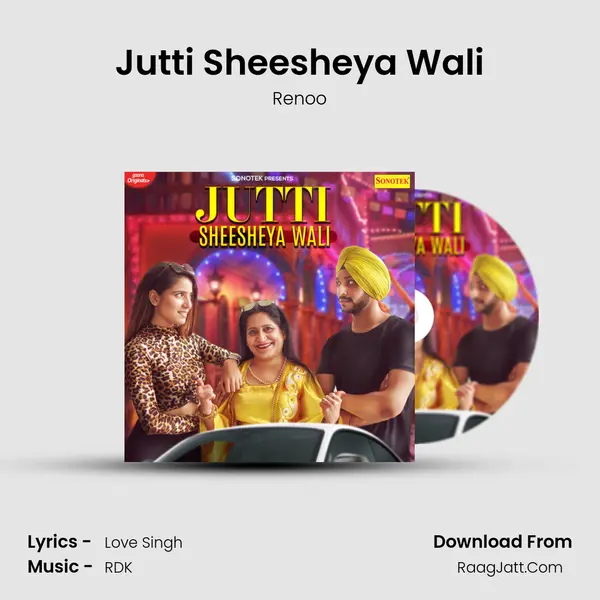 Jutti Sheesheya Wali mp3 song