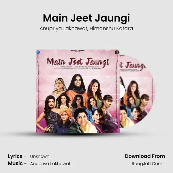 Main Jeet Jaungi mp3 song