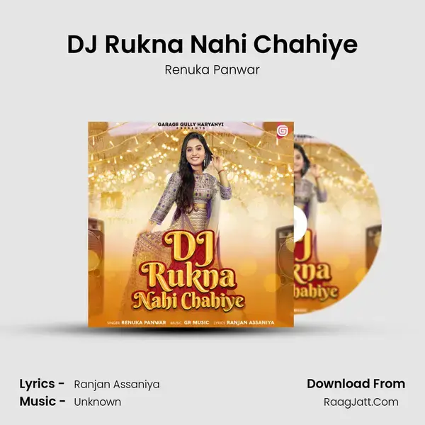 DJ Rukna Nahi Chahiye mp3 song