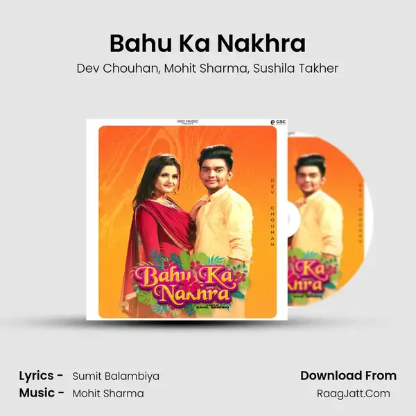 Bahu Ka Nakhra Song mp3 | Dev Chouhan