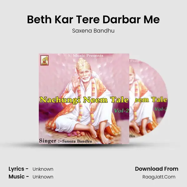 Beth Kar Tere Darbar Me mp3 song