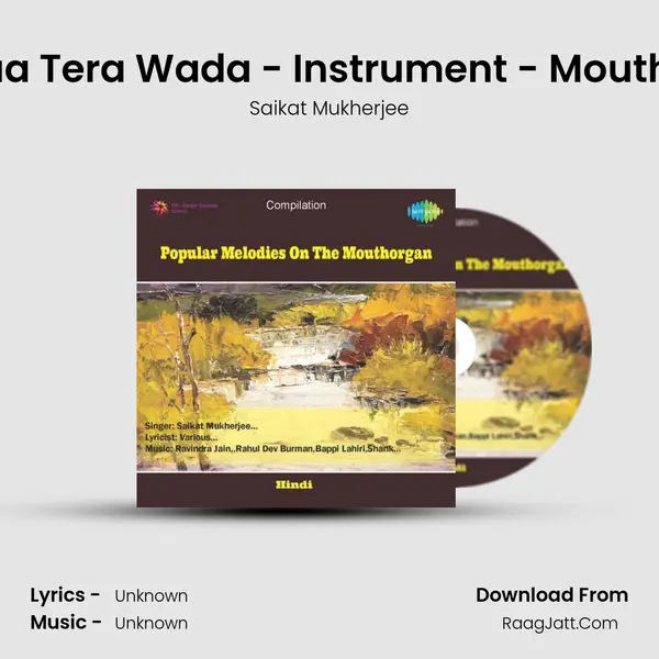 Kya Hua Tera Wada - Instrument - Mouthorgan Song mp3 | Saikat Mukherjee