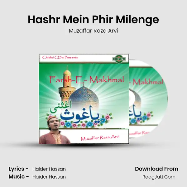 Hashr Mein Phir Milenge Song mp3 | Muzaffar Raza Arvi