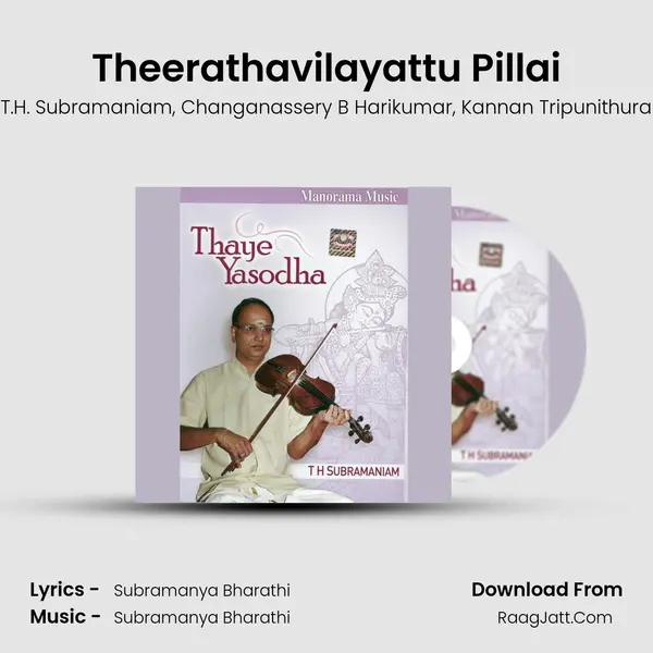 Theerathavilayattu Pillai mp3 song