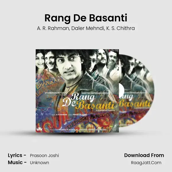 Rang De Basanti Song mp3 | A. R. Rahman