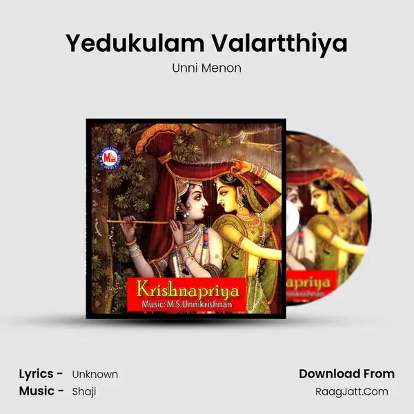 Yedukulam Valartthiya Song mp3 | Unni Menon