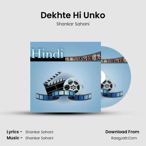 Dekhte Hi Unko mp3 song