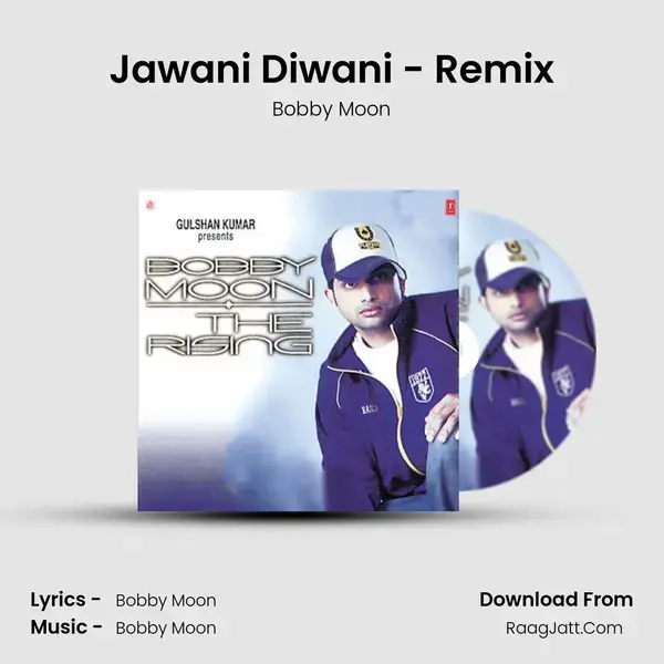 Jawani Diwani - Remix mp3 song