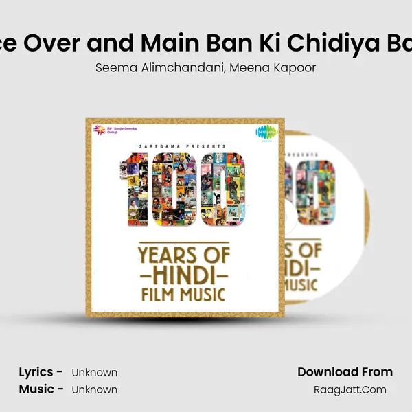 Voice Over and Main Ban Ki Chidiya Banke Song mp3 | Seema Alimchandani