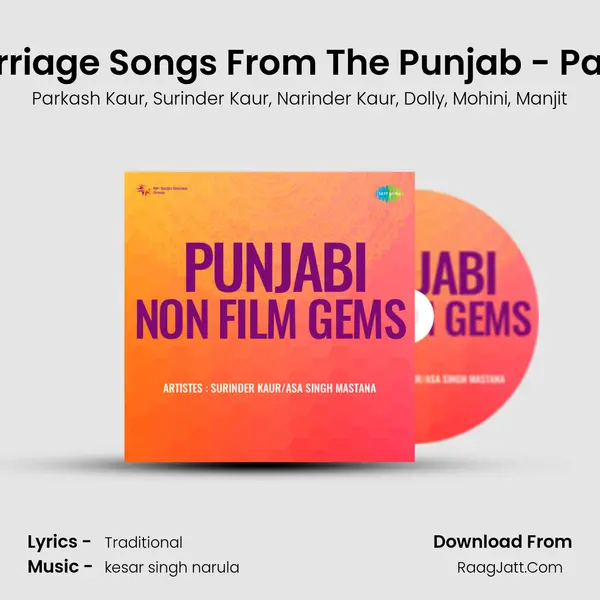 Marriage Songs From The Punjab - Part 2 mp3 song