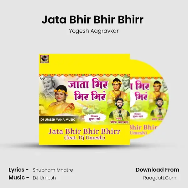 Jata Bhir Bhir Bhirr (feat. Dj Umesh) mp3 song