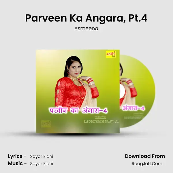 Parveen Ka Angara, Pt.4 mp3 song