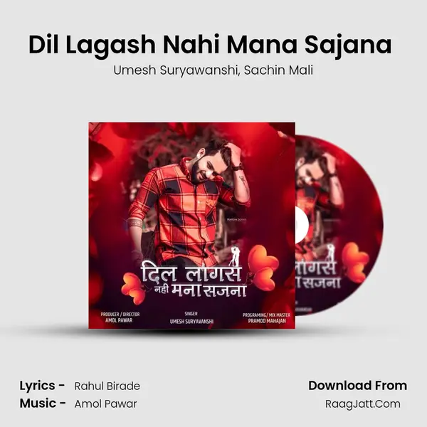 Dil Lagash Nahi Mana Sajana (feat. Sachin Mali) mp3 song