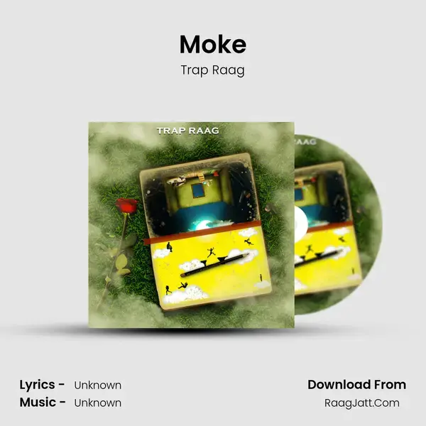 Moke - Trap Raag