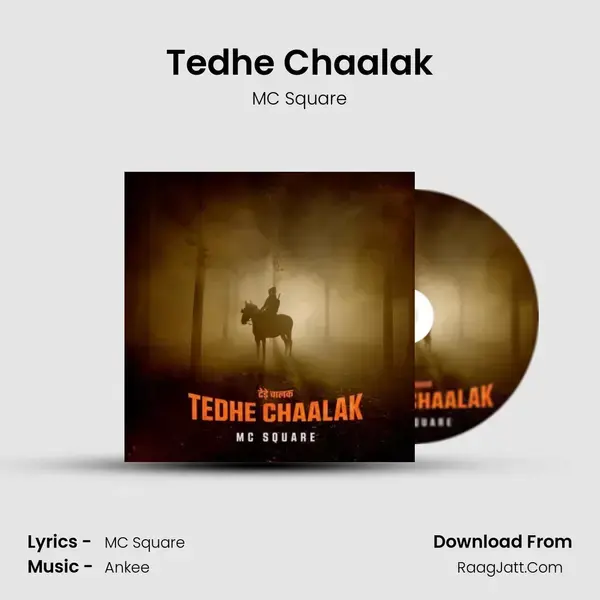 Tedhe Chaalak mp3 song