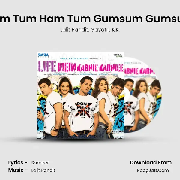 Ham Tum Ham Tum Gumsum Gumsum mp3 song