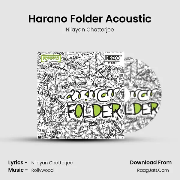 Harano Folder Acoustic Song mp3 | Nilayan Chatterjee