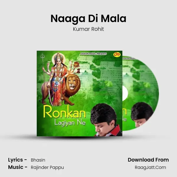 Naaga Di Mala Song mp3 | Kumar Rohit