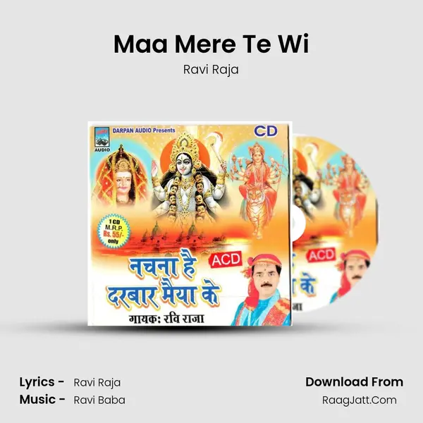 Maa Mere Te Wi mp3 song