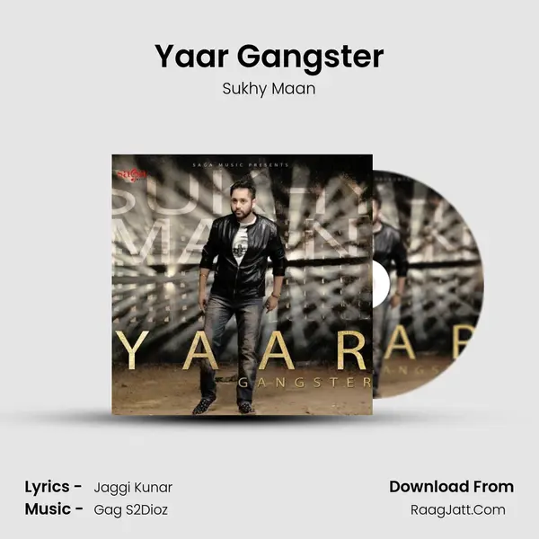 Yaar Gangster mp3 song