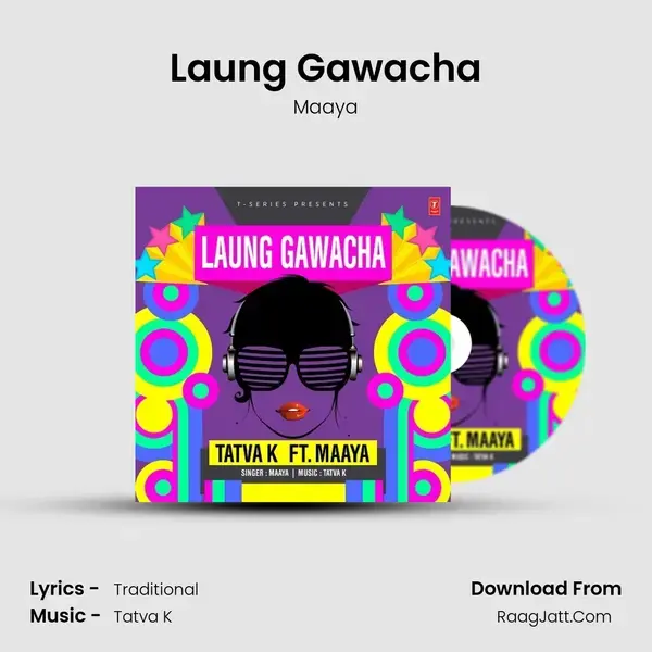 Laung Gawacha mp3 song