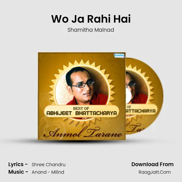 Wo Ja Rahi Hai Song mp3 | Shamitha Malnad