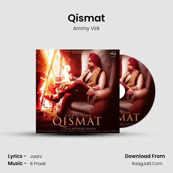 Qismat Song mp3 | Ammy Virk