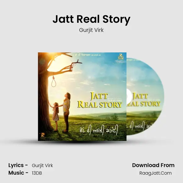 Jatt Real Story Song mp3 | Gurjit Virk