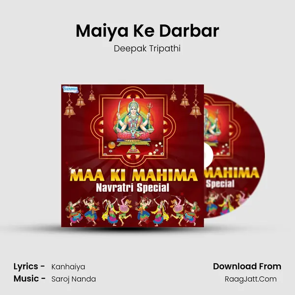 Maiya Ke Darbar mp3 song