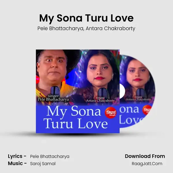 My Sona Turu Love mp3 song