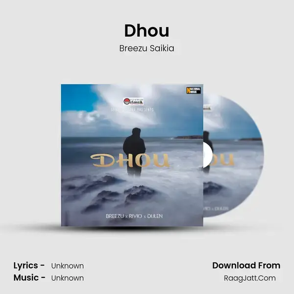 Dhou - Single - Breezu Saikia