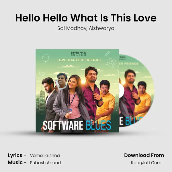 Hello Hello What Is This Love mp3 song