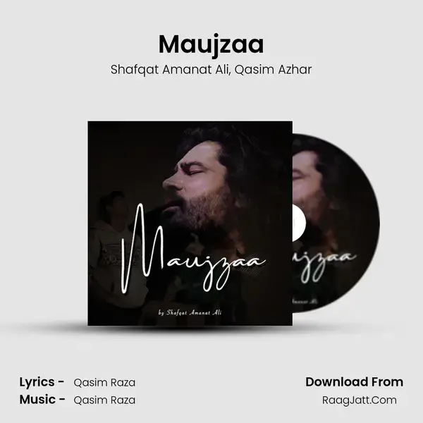 Maujzaa Song mp3 | Shafqat Amanat Ali