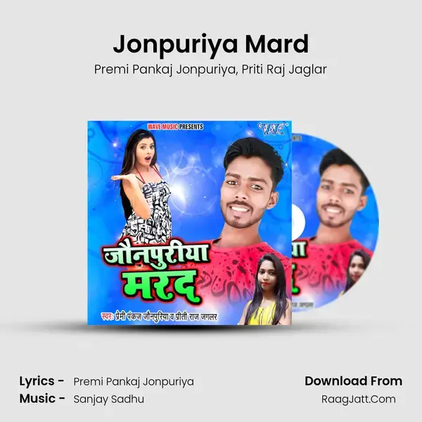 Jonpuriya Mard mp3 song