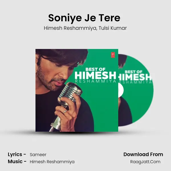 Soniye Je Tere (From 