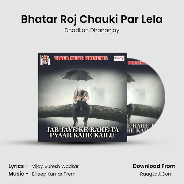 Bhatar Roj Chauki Par Lela mp3 song