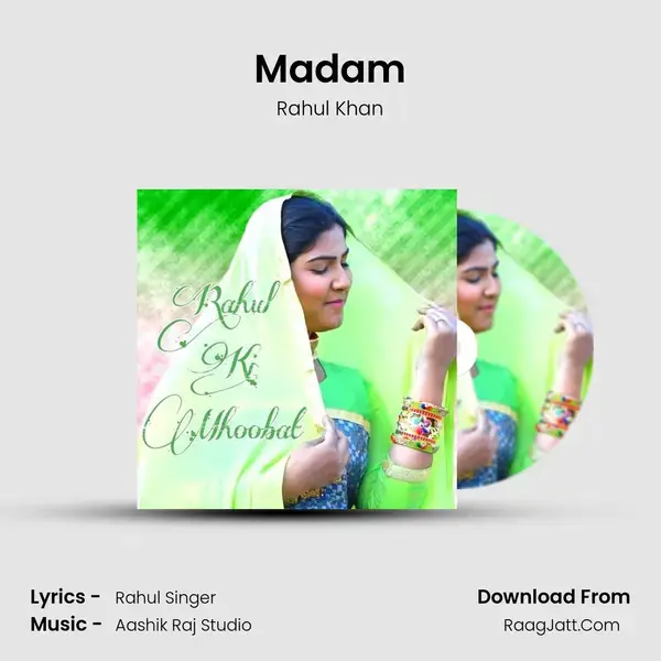 Madam Song mp3 | Rahul Khan