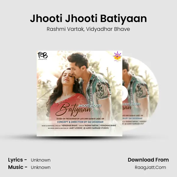 Jhooti Jhooti Batiyaan Song mp3 | Rashmi Vartak