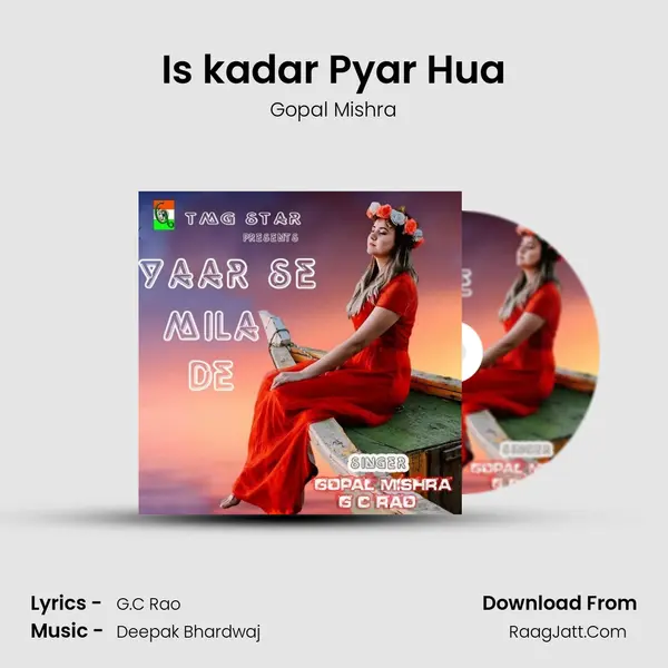 Is kadar Pyar Hua mp3 song