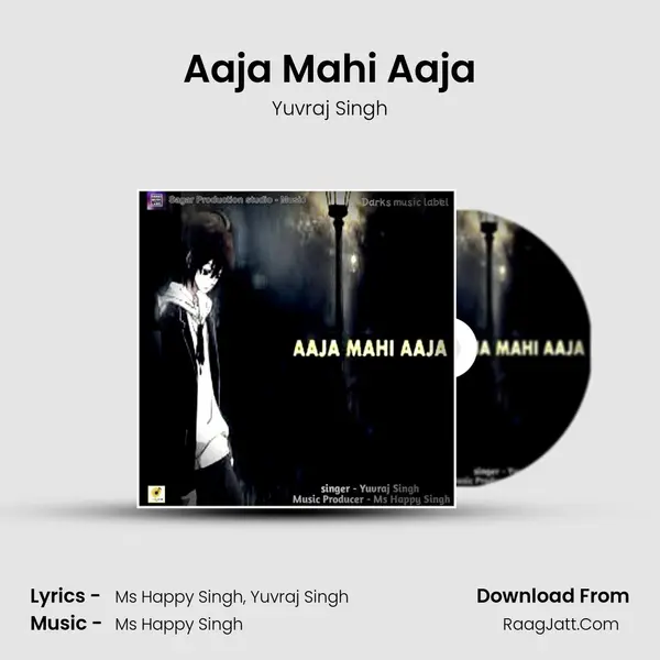 Aaja Mahi Aaja Song mp3 | Yuvraj Singh