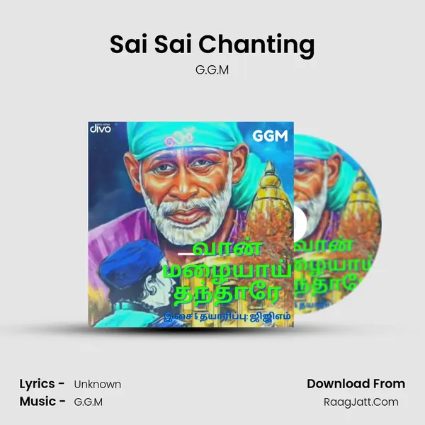 Sai Sai Chanting Song mp3 | G.G.M