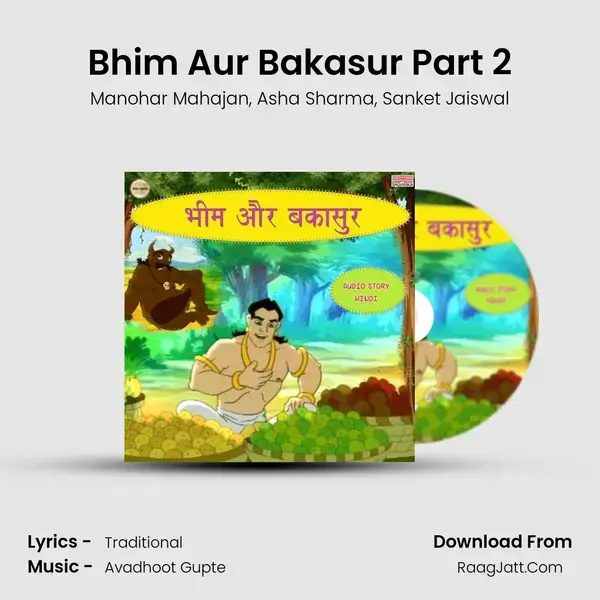 Bhim Aur Bakasur Part 2 mp3 song