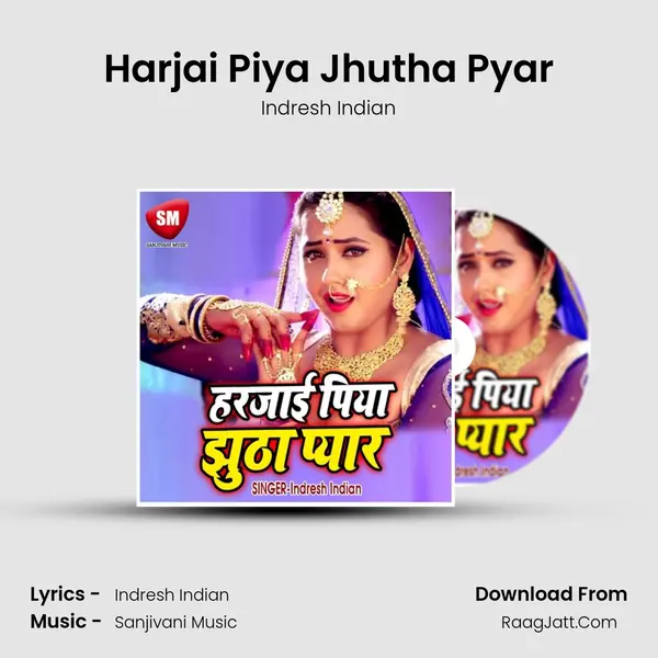 Harjai Piya Jhutha Pyar mp3 song