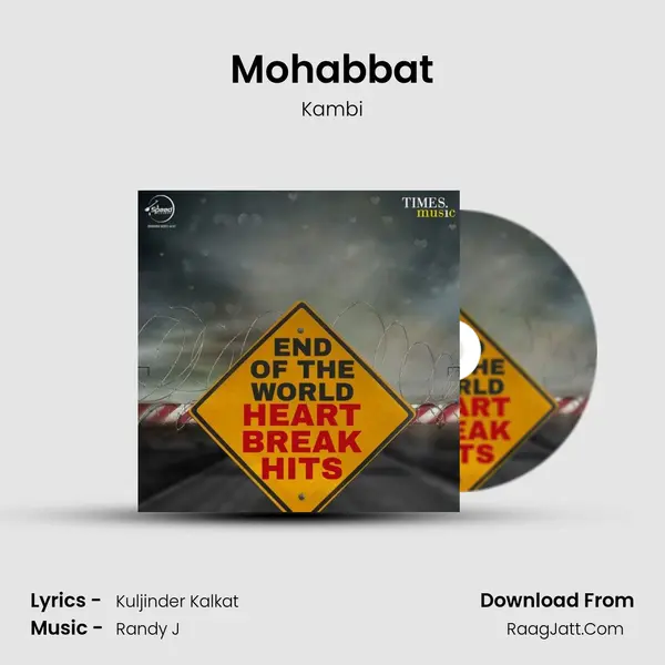 Mohabbat mp3 song