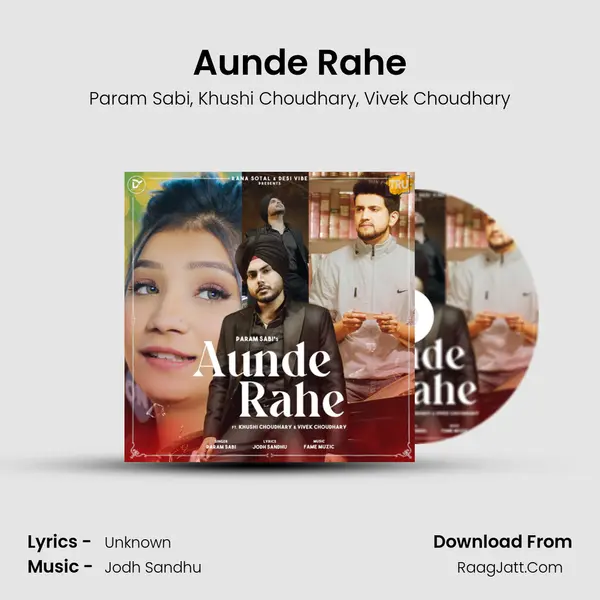 Aunde Rahe Song mp3 | Param Sabi