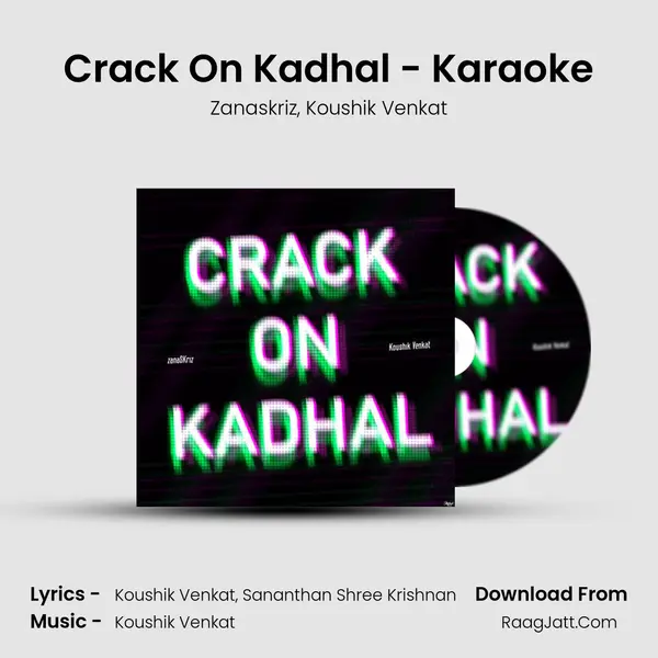 Crack On Kadhal - Karaoke mp3 song