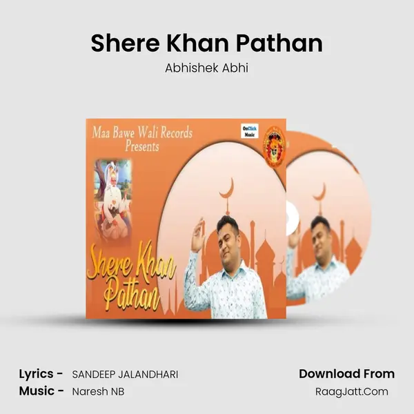 Shere Khan Pathan Song mp3 | Abhishek Abhi