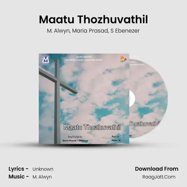 Maatu Thozhuvathil mp3 song